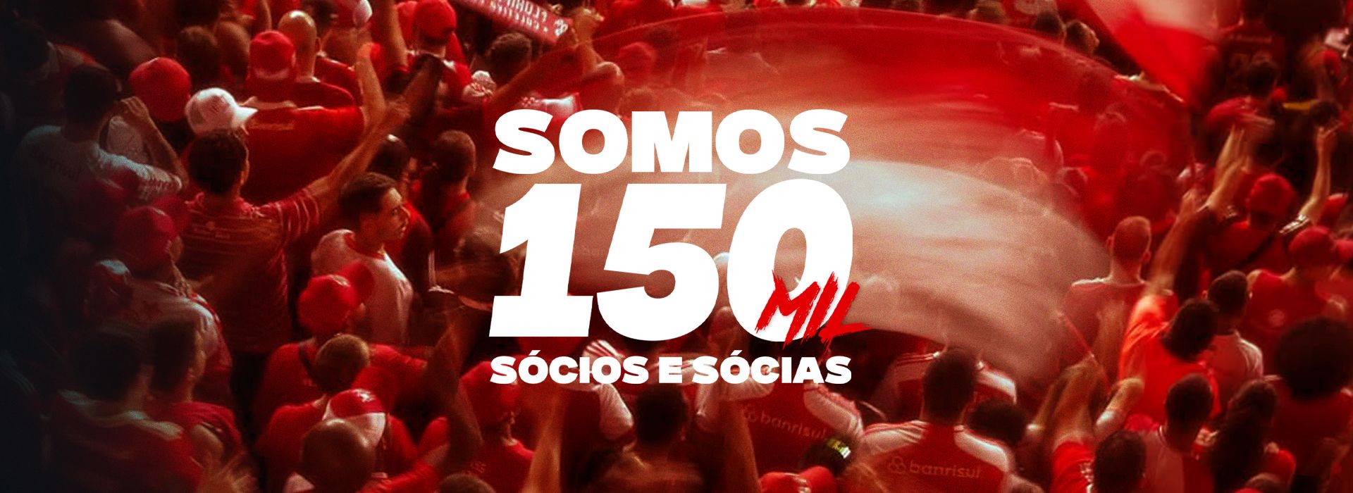 Somos 150 Mil Sócios e Sócias